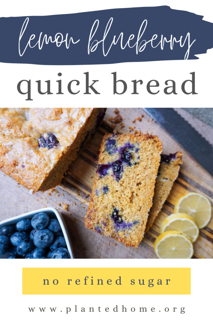Fresh sliced lemon blueberry quick bread with text "lemon blueberry quick bread" no refined sugar